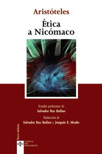 Ética a Nicómaco (Clásicos - Clásicos Del Pensamiento)