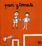 Pan y tomate: 7 (Poquito a poco)