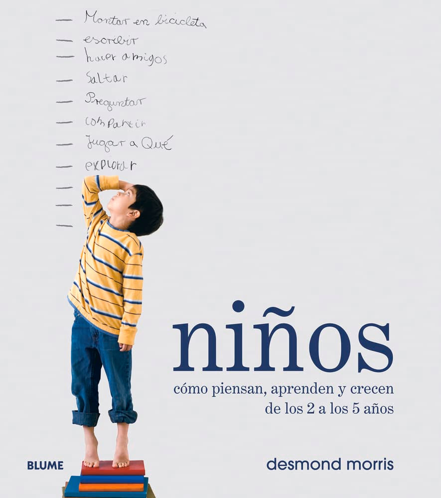 Niños: Cómo piensan, aprenden y crecen de los 2 a los 5 años (SIN COLECCION)