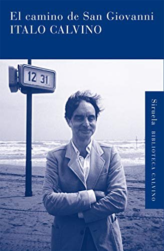 El camino de San Giovanni: 29 (Biblioteca Italo Calvino)