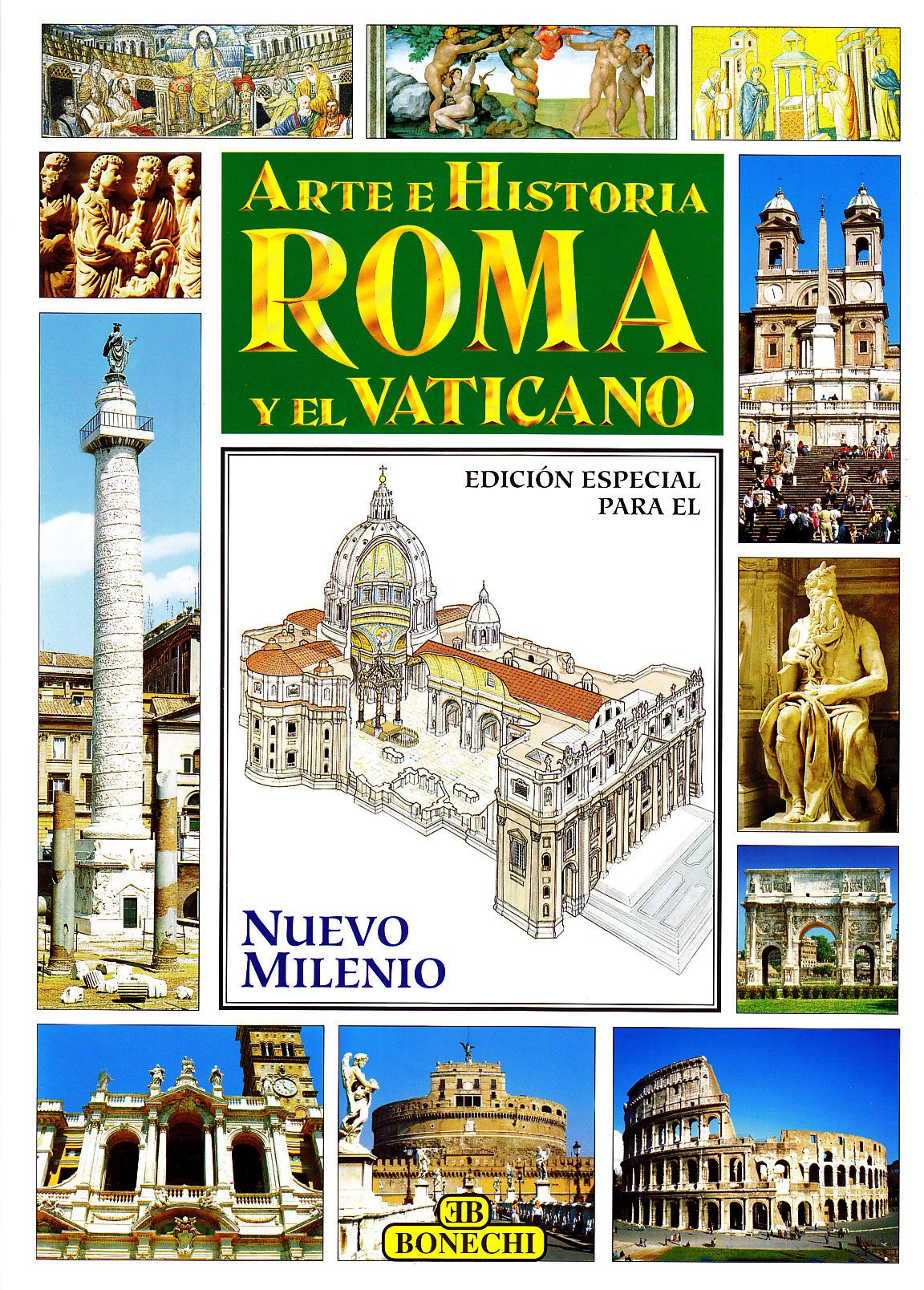 Roma e il Vaticano. Ediz. spagnola (Arte e storia)