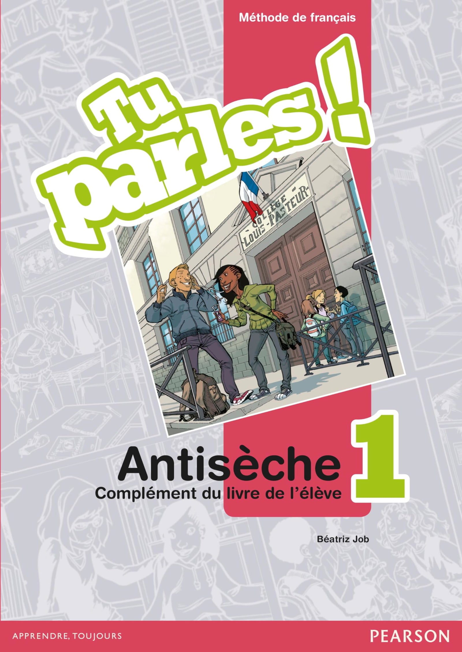 Tu parles ! 1 antisèche complément pour l'élève