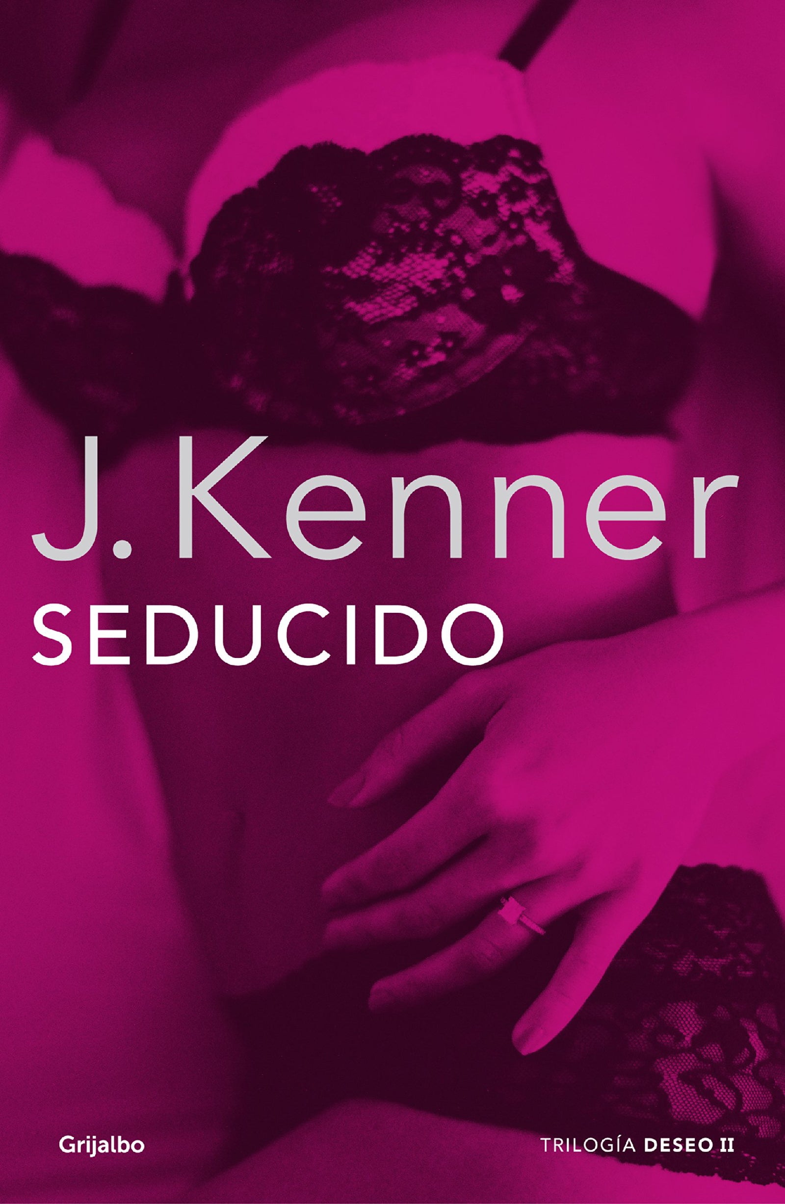 Seducido (Trilogía Deseo; Vol. 2) (Ficción)