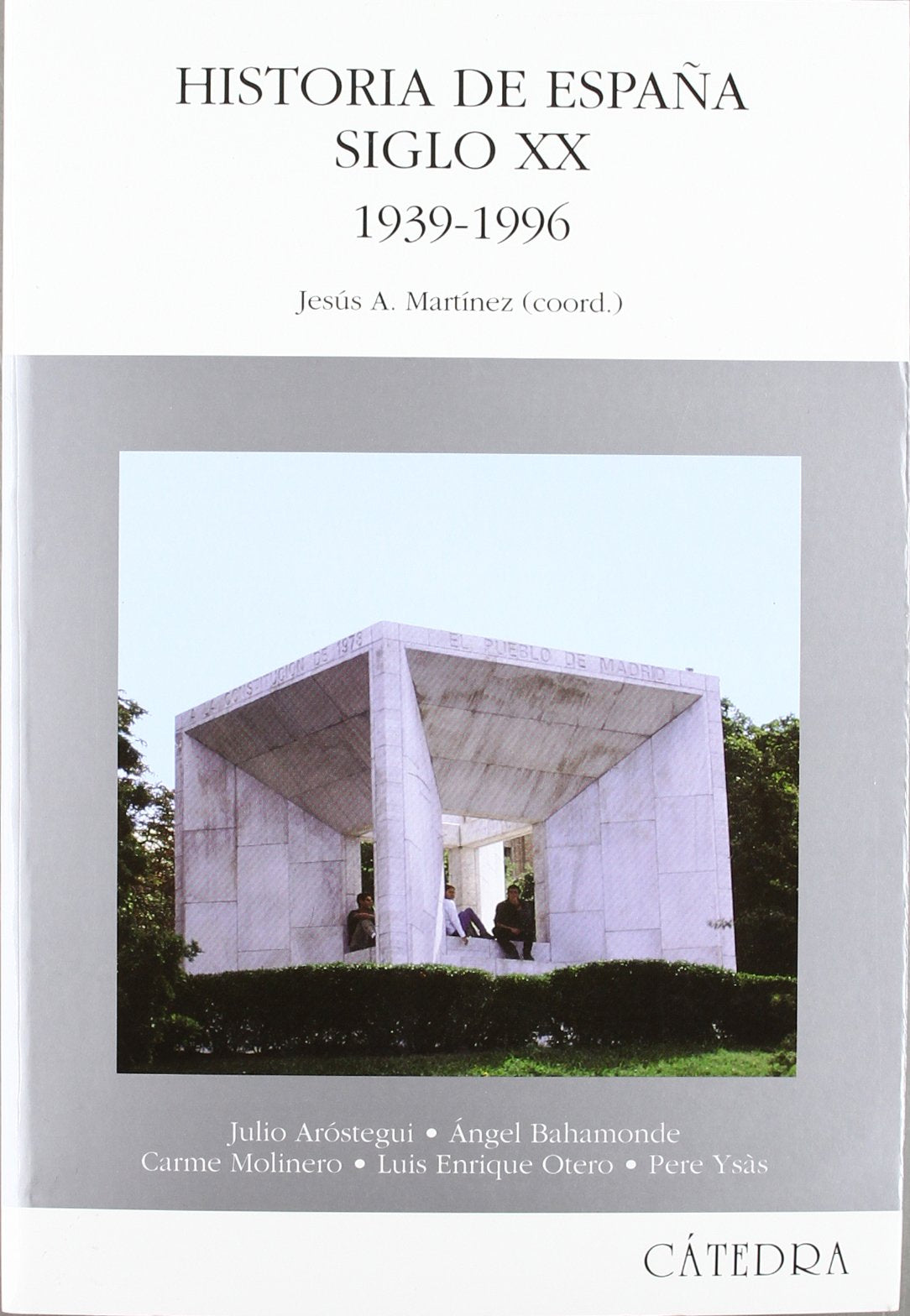 Historia de España. Siglo XX. 1939-1996 (Historia. Serie mayor)