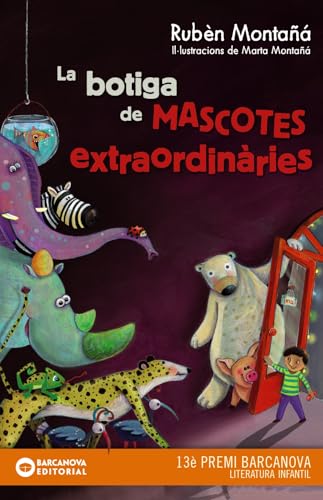 La botiga de mascotes extraordinàries (Llibres infantils i juvenils - Diversos)