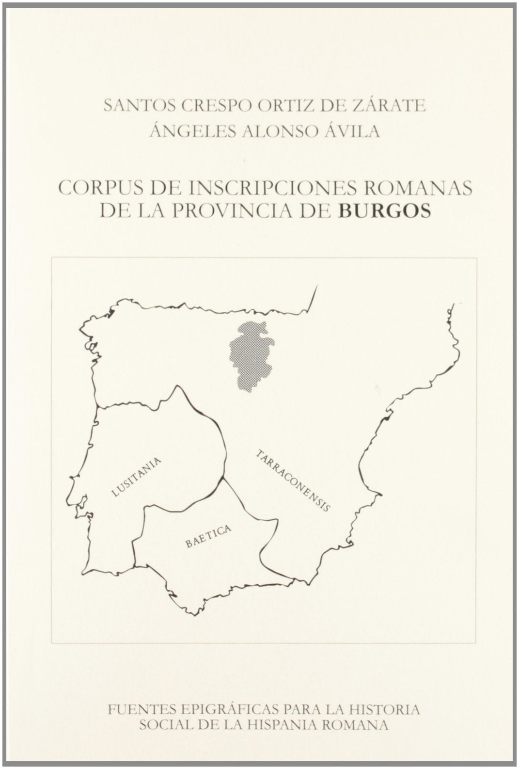 Corpus de inscripciones romanas dela provincia de Burgos