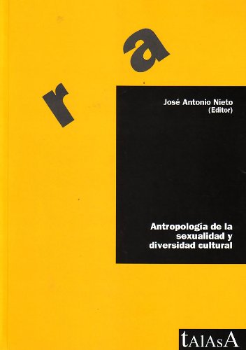Antropología de la sexualidad y diversidad cultural (Agora)