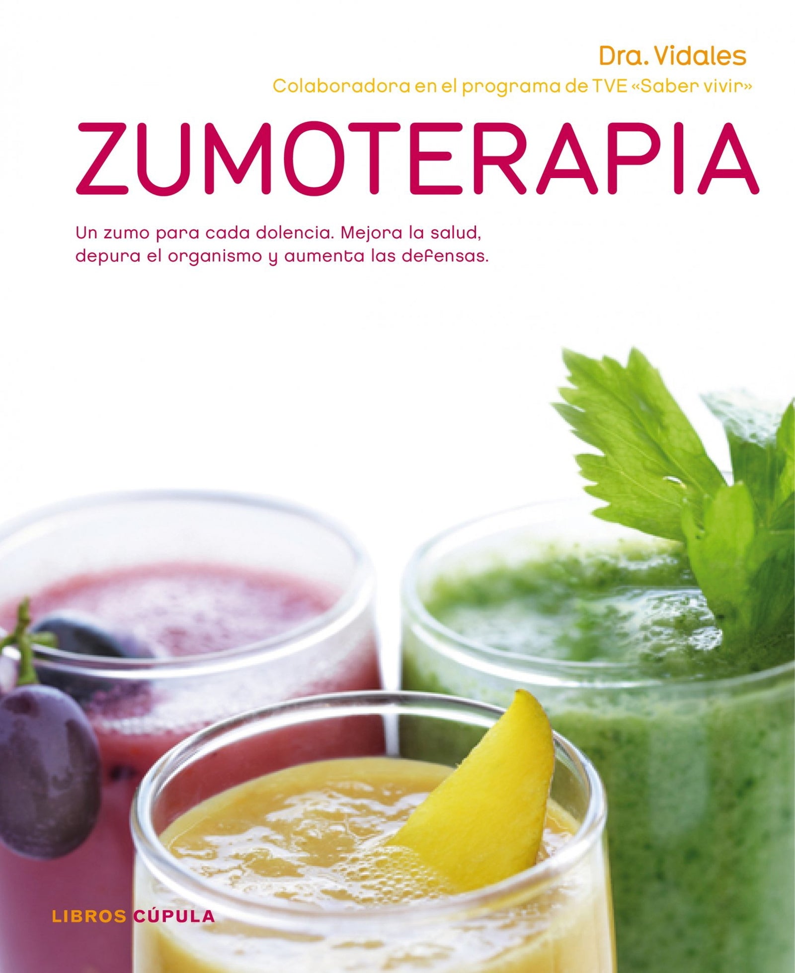 Zumoterapia: 1 (Salud)