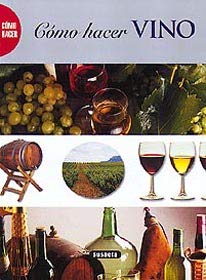 COMO HACER VINO (SIN COLECCION)