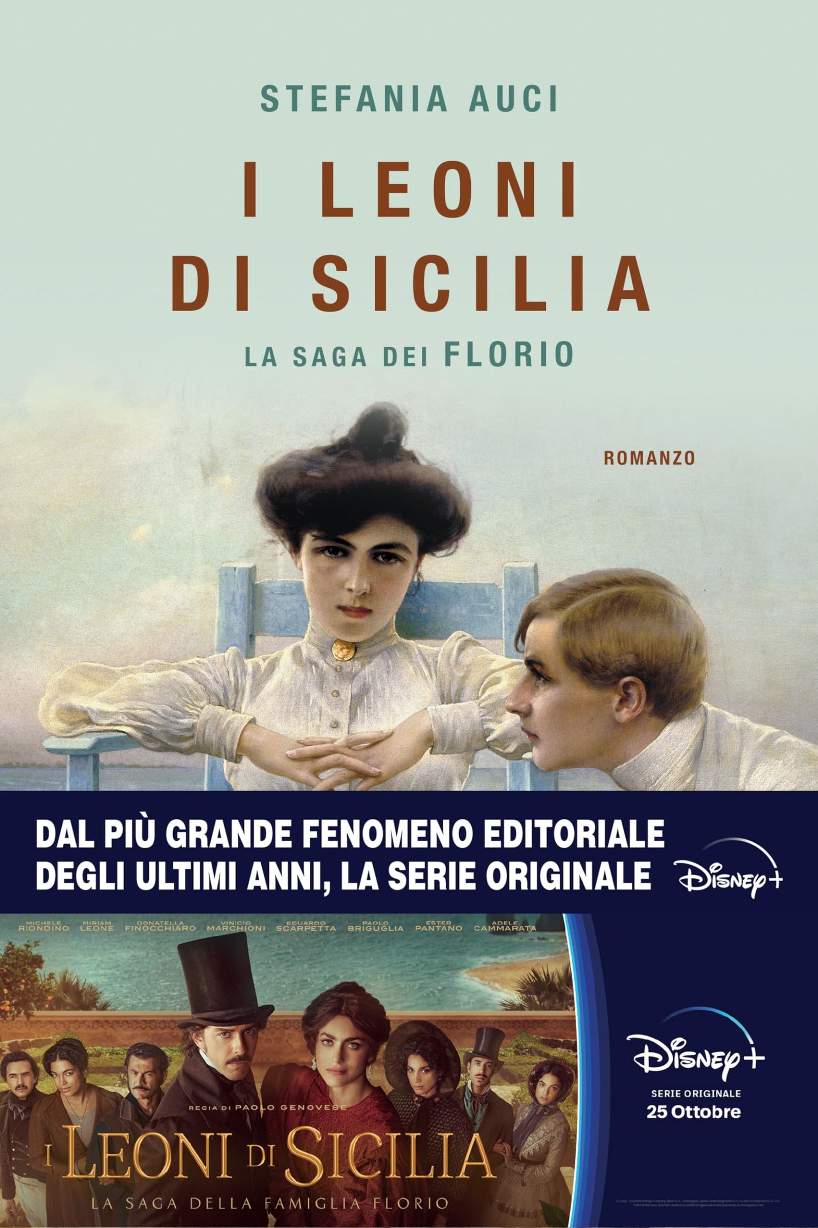 I Leoni di Sicilia. La saga dei Florio (Narrativa Nord)