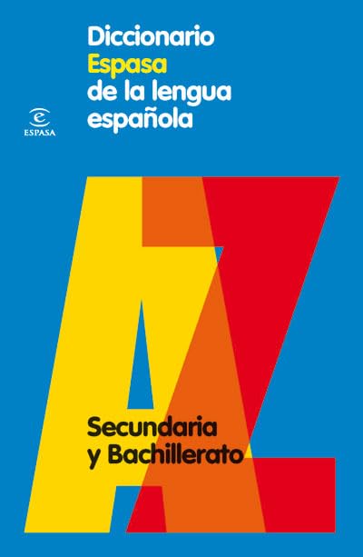 Diccionario Espasa de la lengua española : secundaria y bachillerato - 9788467030969: 1 (DICCIONARIOS LEXICOS)