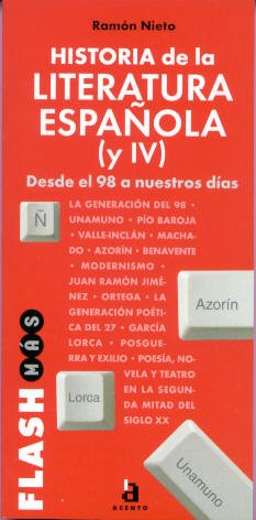 Historia De La Literatura Espanola 4. Desde El 98 A Nuestros Tiempos