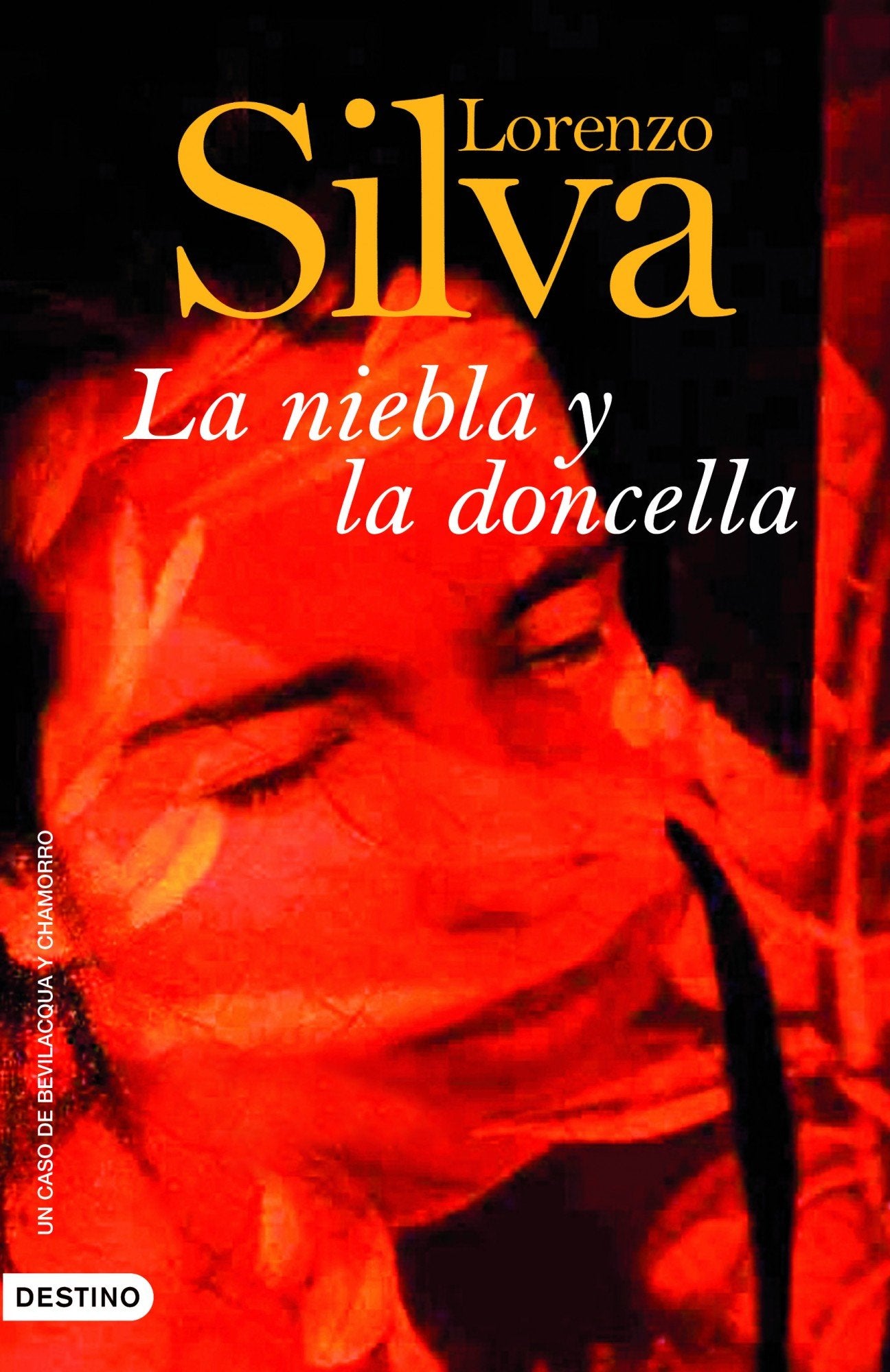 La niebla y la doncella: Bevilacqua y Chamorro 3 (Áncora & Delfín)