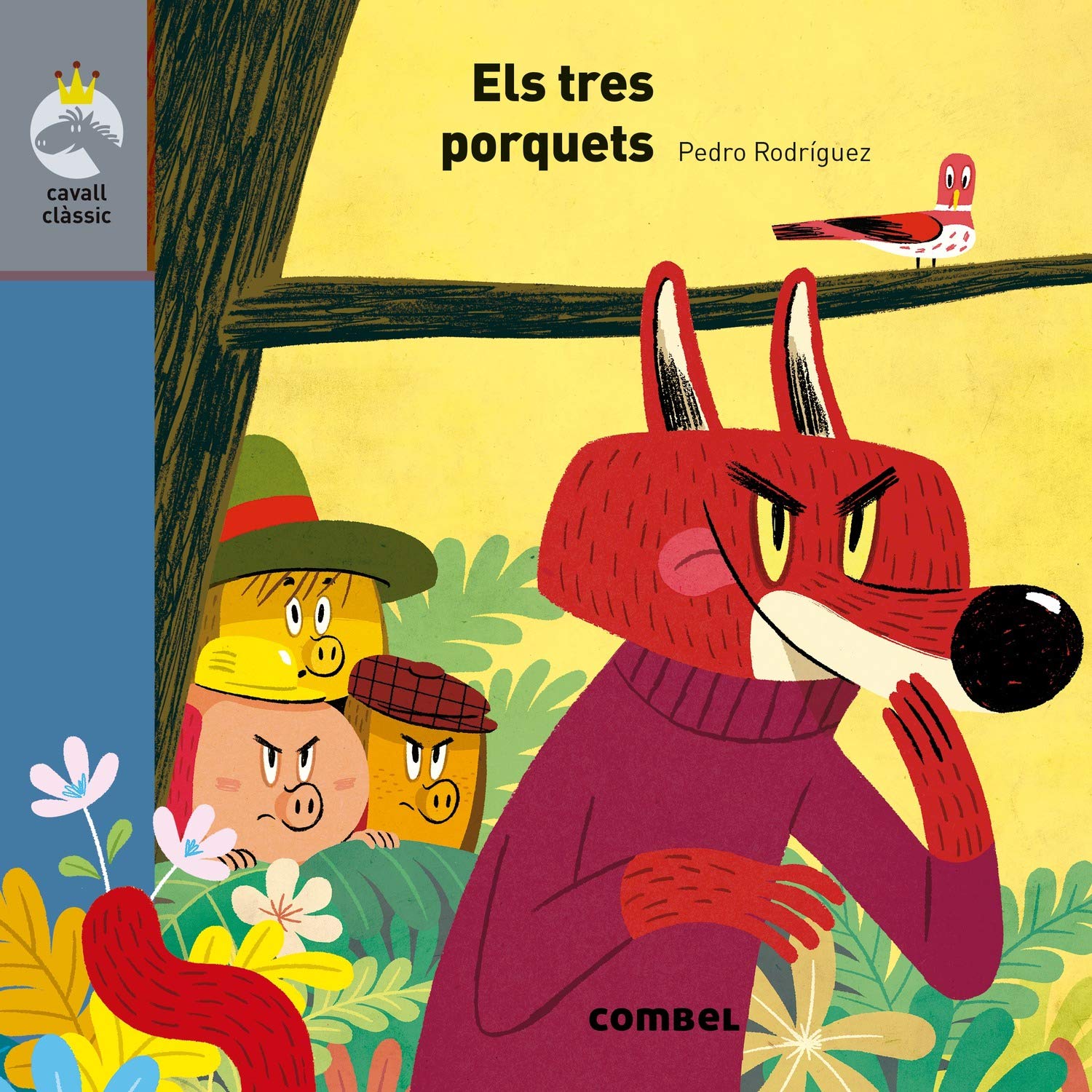 Els tres porquets - Cavall clàssic