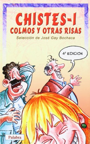 Chistes, colmos y otras risas 1