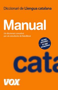 Diccionari Manual de Llengua catalana (VOX - Lengua Catalana - Diccionarios Generales)