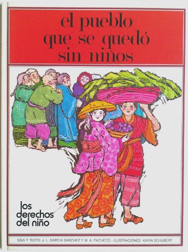 Pueblo que se quedo sin niños, el