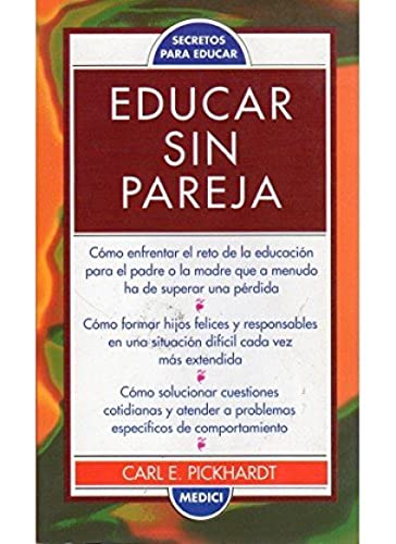 EDUCAR SIN PAREJA (NIÑOS Y ADOLESCENTES)