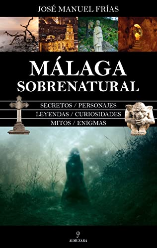Málaga sobrenatural (Enigma)