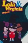 Lola & Virginia - incognito (Lola & Virginia (cast.))