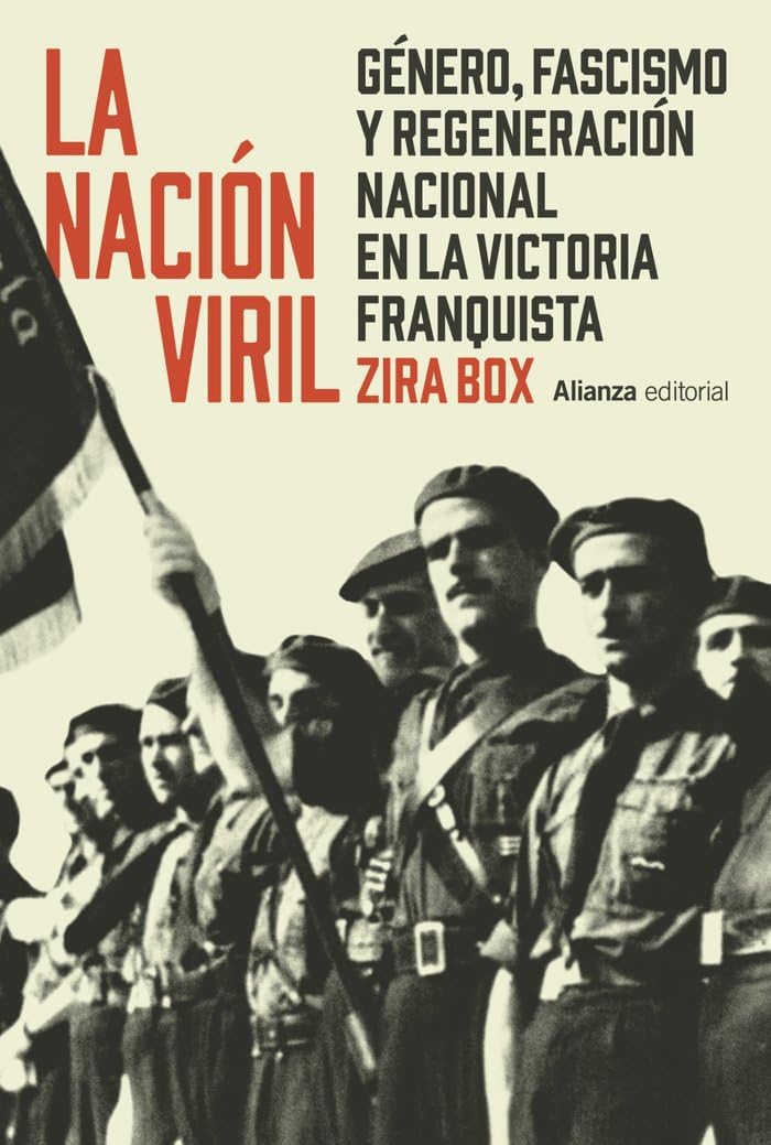 La nación viril (Alianza Ensayo)
