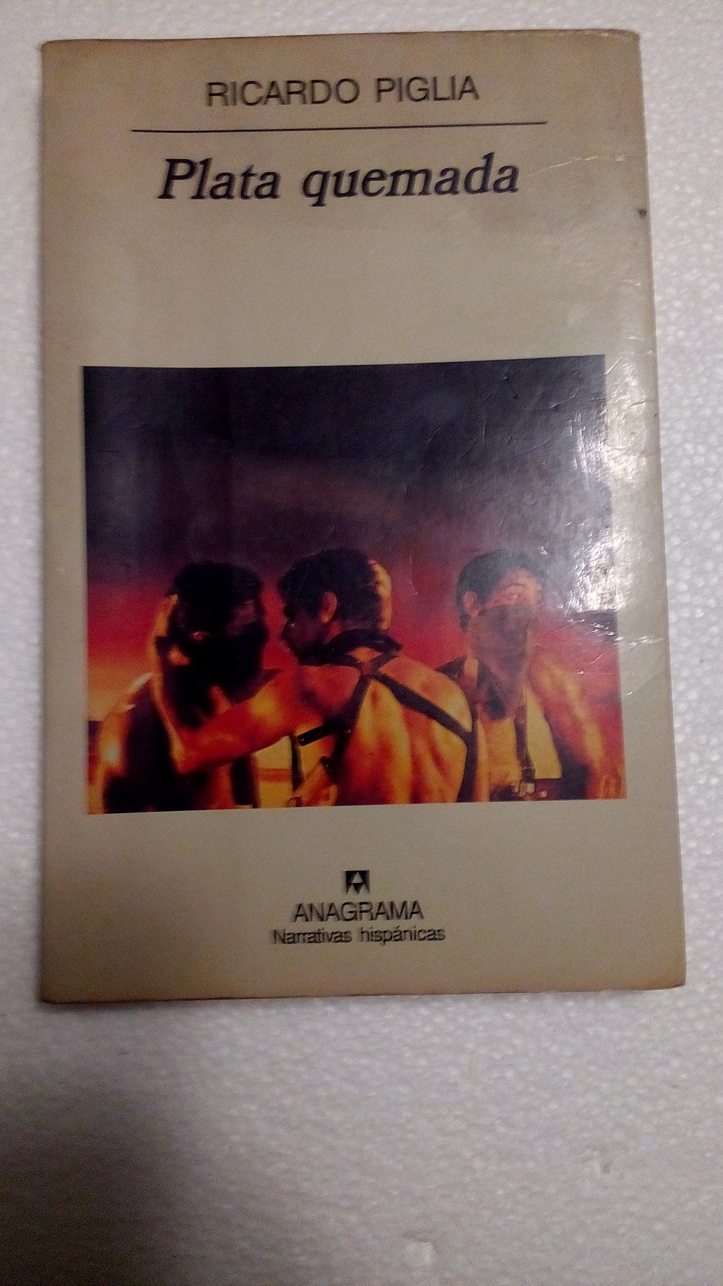 Plata quemada: 291 (Narrativas hispánicas)
