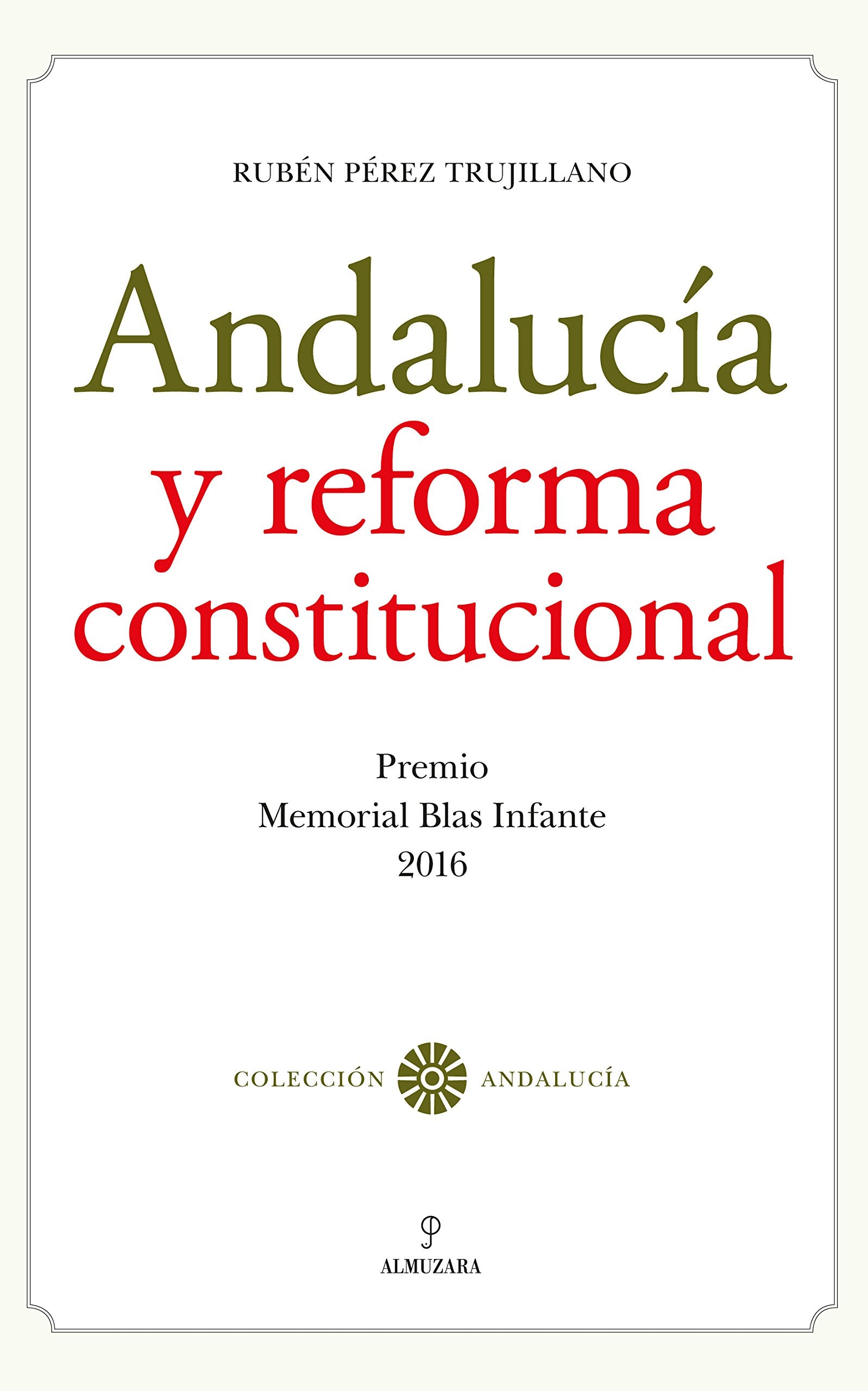 Andalucía y reforma constitucional