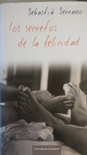 Los Secretos De La Felicidad. El Maravilloso Poder De La Conversación
