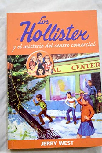 Los Hollister Y El Misterio Del Centro Comercial
