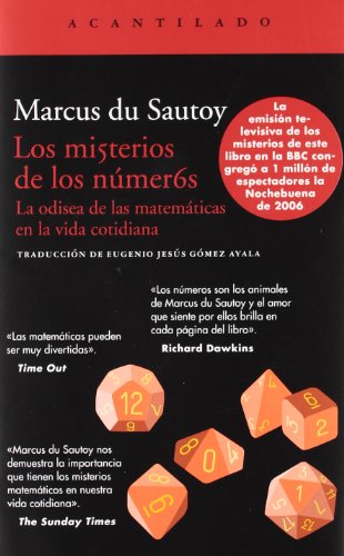 Los misterios de los números: La odisea de las matemáticas en la vida cotidiana: 253 (Acantilado)