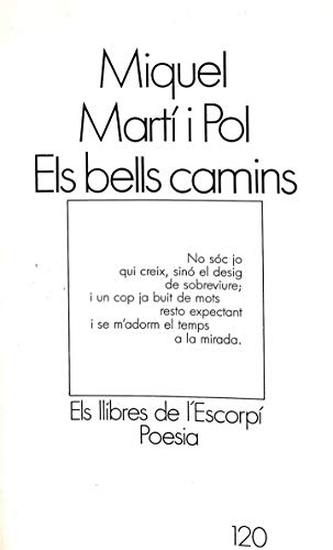 Els bells camins