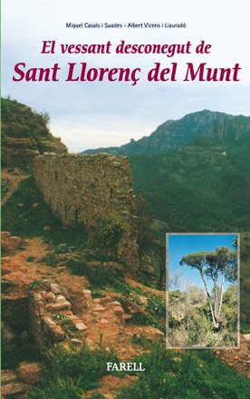 _El vessant desconegut de Sant Llorenç del Munt