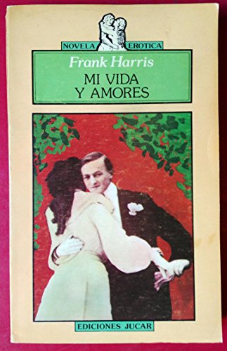 Mi vida y amores