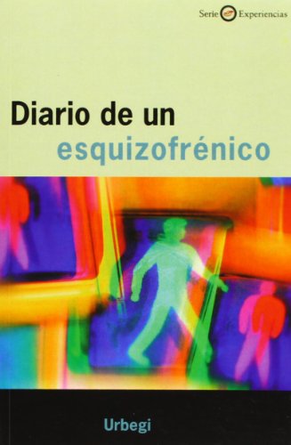 Diario de un esquizofrénico