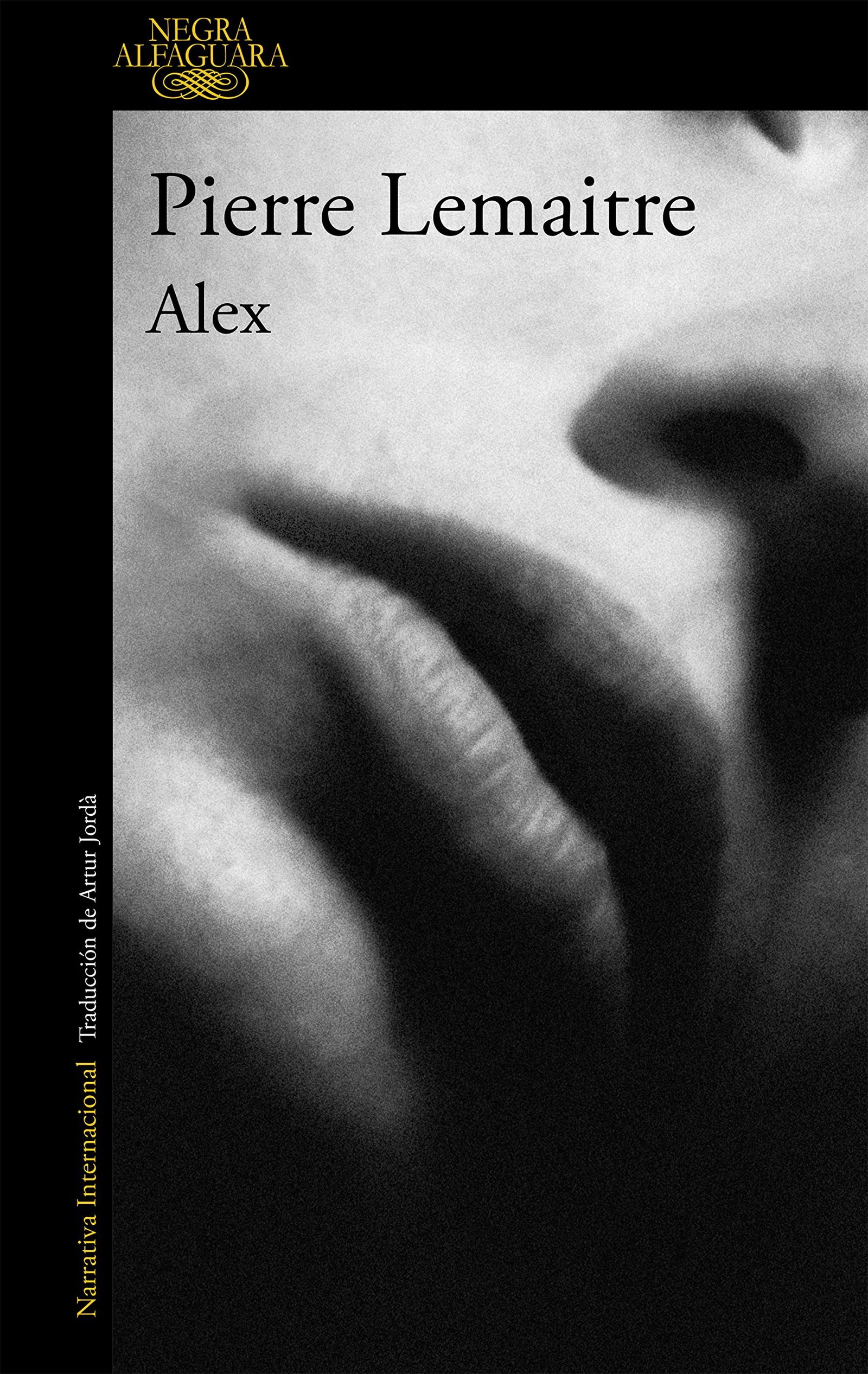 Alex (Un caso del comandante Camille Verhoeven 2) (Alfaguara Negra)