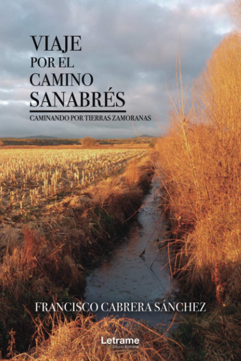 Viaje por el Camino Sanabrés