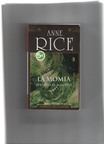 La Momia / The Mummy: or Ramses the Dammed