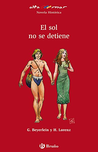 El sol no se detiene (Castellano - A Partir De 12 Años - Altamar)