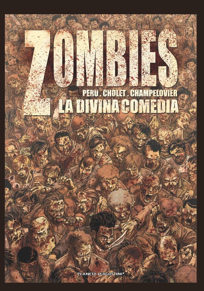 Zombies nº 01/03: La divina Comedia (BD - Autores Europeos)