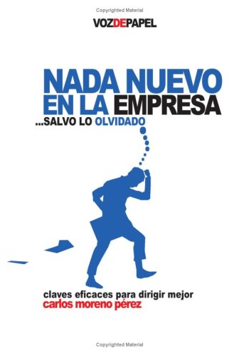 Nada nuevo en la empresa