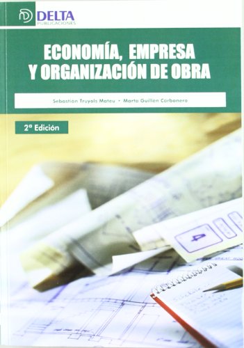 Economía, empresa y organización de obra (SIN COLECCION)