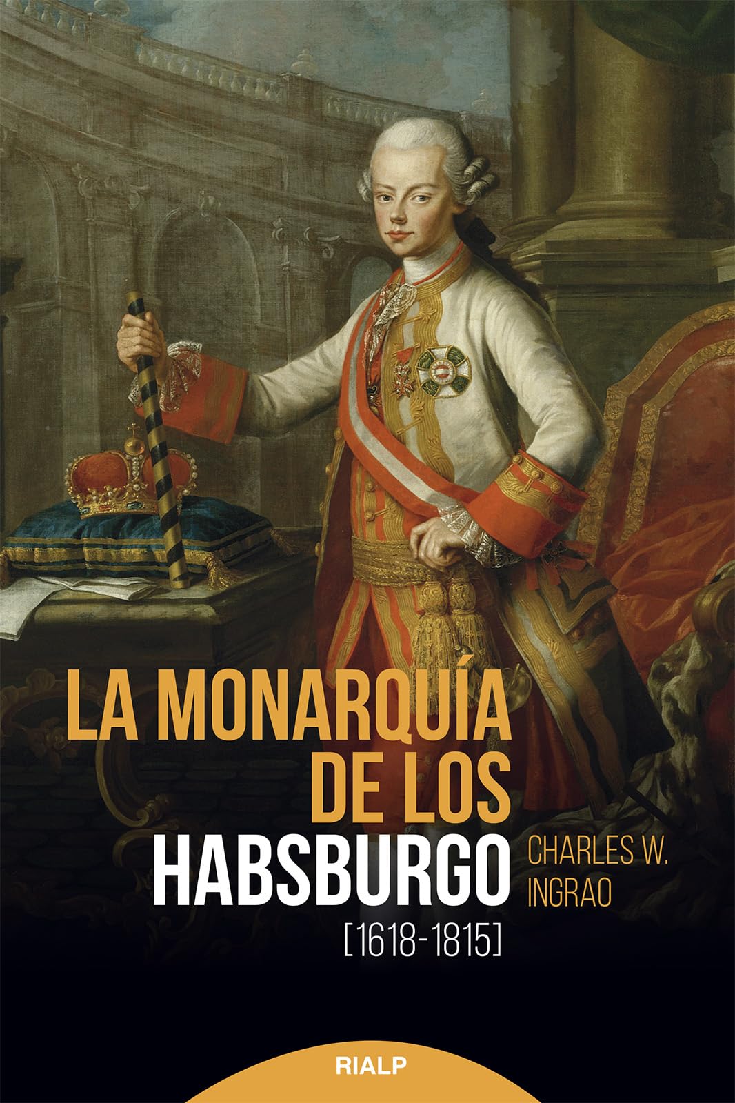 Monarquia De Los Habsburgo (HISTORIA Y BIOGRAFIAS)