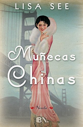 Muñecas chinas (Grandes novelas)
