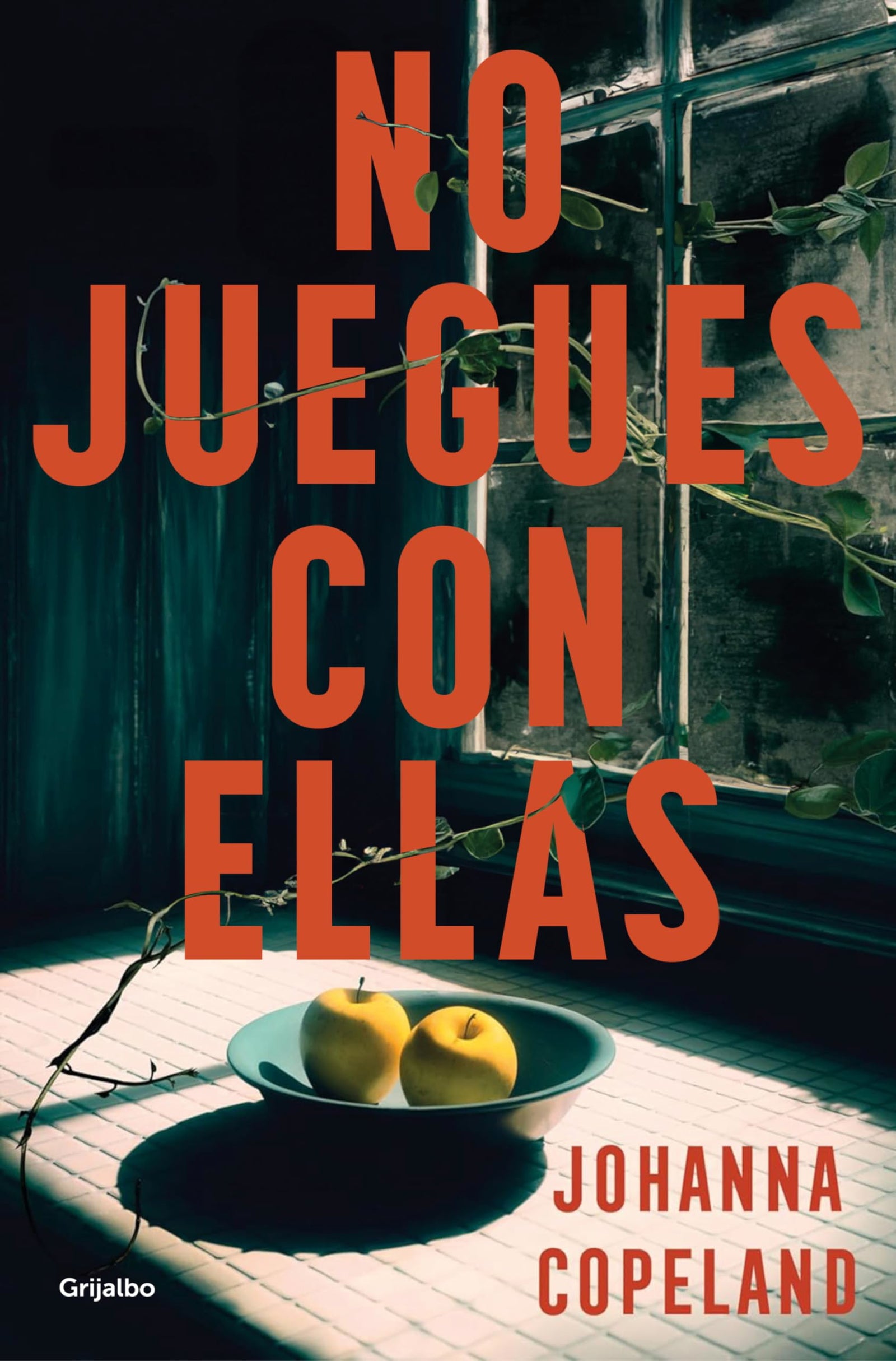 No juegues con ellas (Novela de intriga)