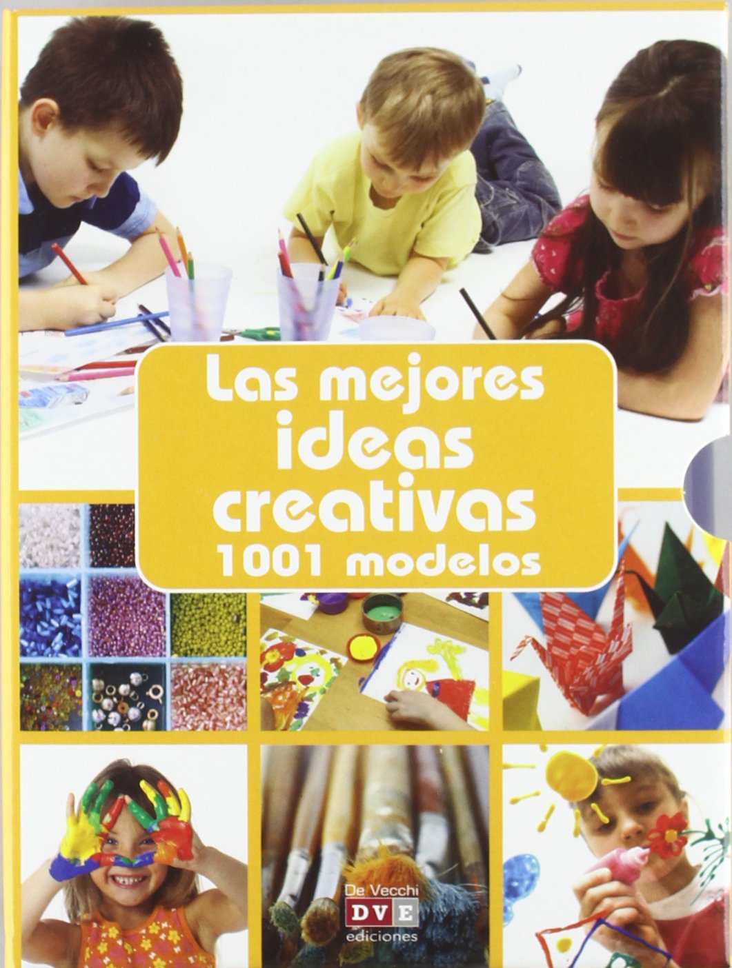 las mejores ideas creativas. 1001 modelos (INFANTIL)