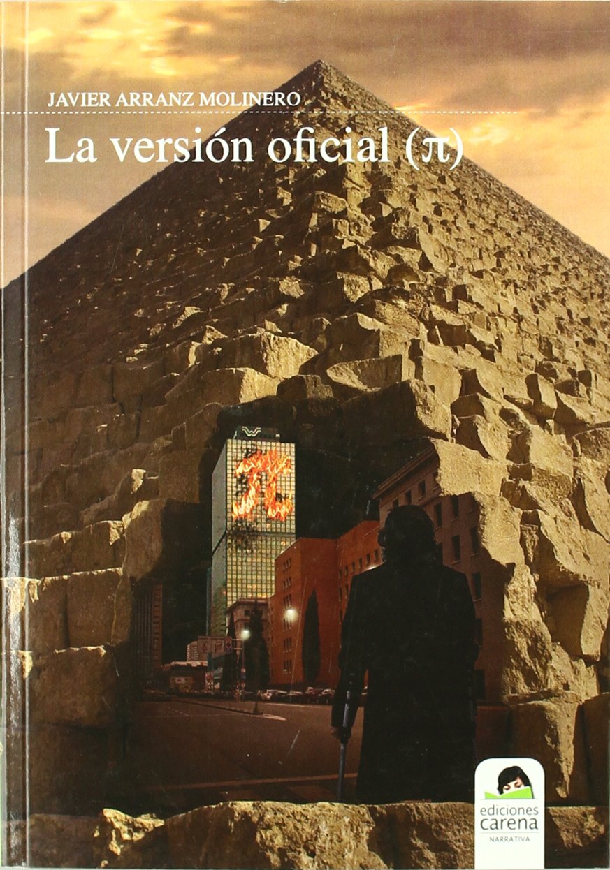 La Versión Oficial (Narrativa)