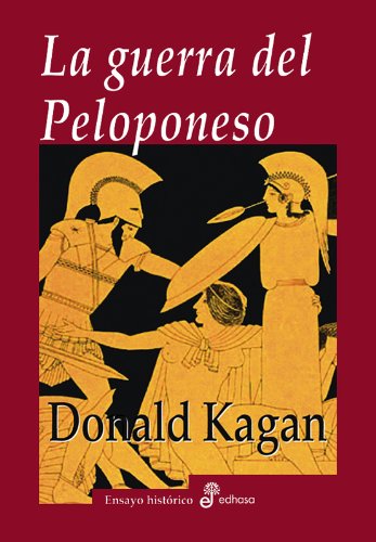 La guerra del Peloponeso (Ensayo histórico)