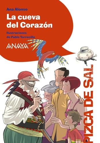 La cueva del Corazón (LITERATURA INFANTIL - Pizca de Sal)