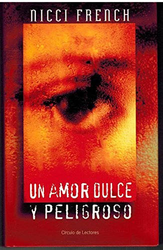 Un amor dulce y peligroso (2002)