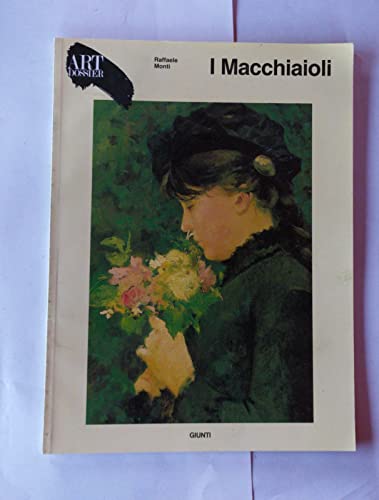 I macchiaioli. Ediz. illustrata (Dossier d'art)